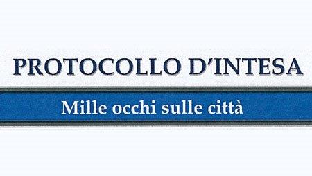 Ministero degli Interni: Protocollo Mille Occhi sulla Citta